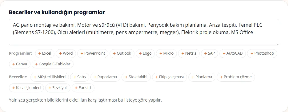 Beceriler ve kullanılan programlar alanı, tek tıkla eklenen önerilerle